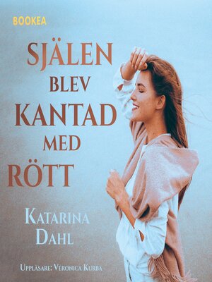 cover image of Själen blev kantad med rött